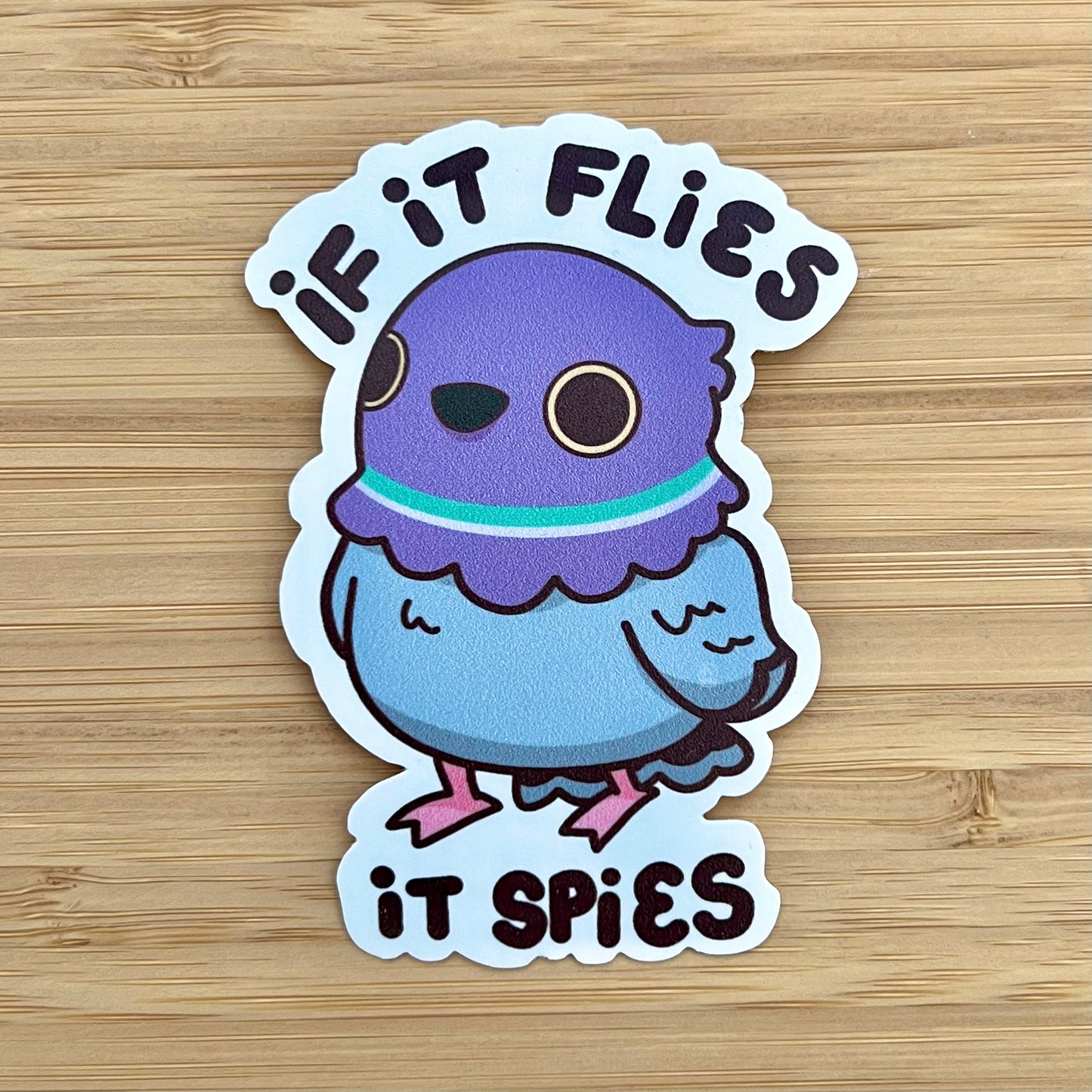 If It Flies It Spies Vinyl Sticker