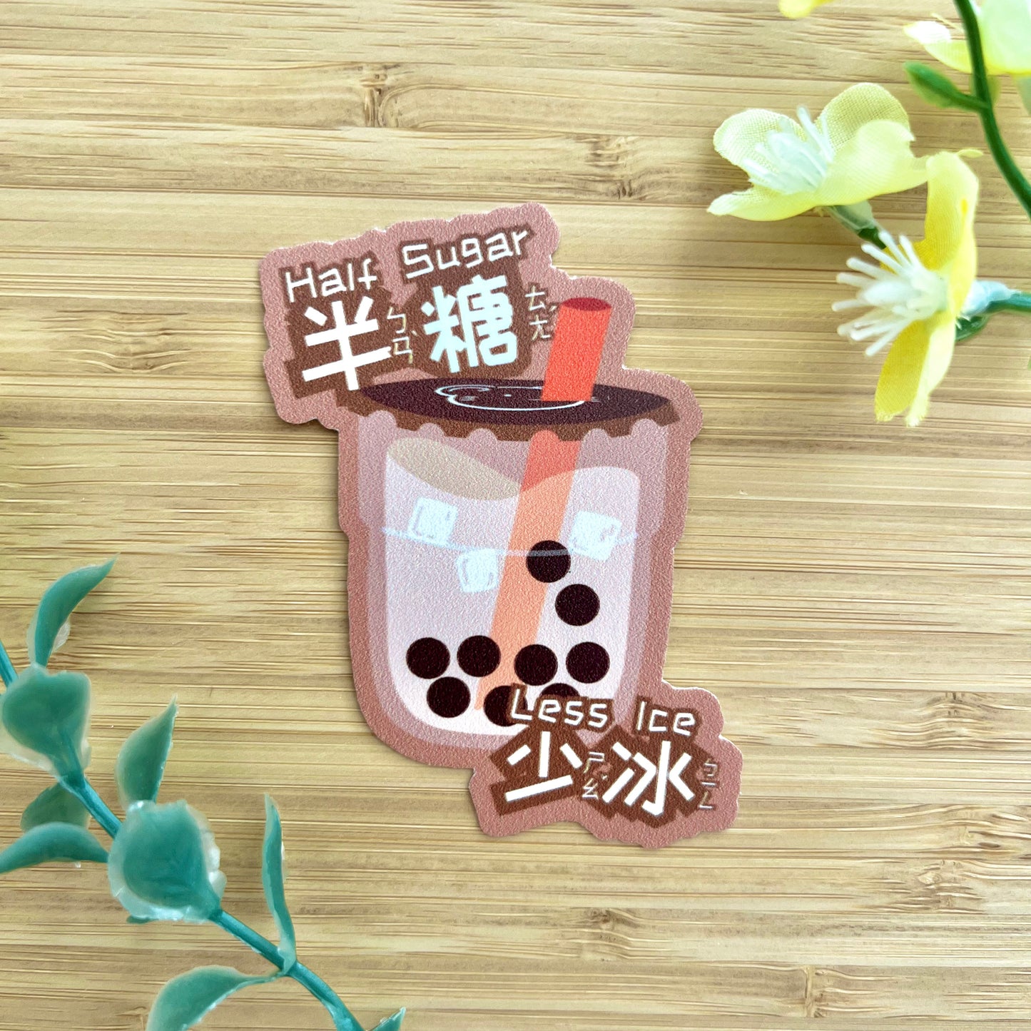 Half Sugar Less Ice Boba Vinyl Sticker